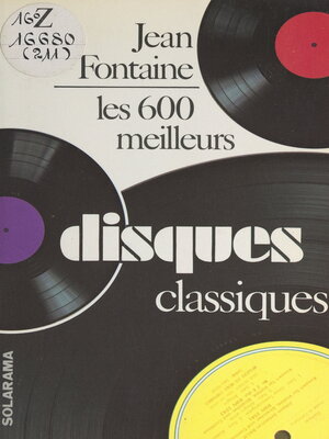 cover image of Les 600 meilleurs disques classiques